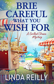 linda reilly's Brie Careful What You Wish Fore