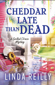 linda reilly's 2.	CHEDDAR LATE THAN DEAD